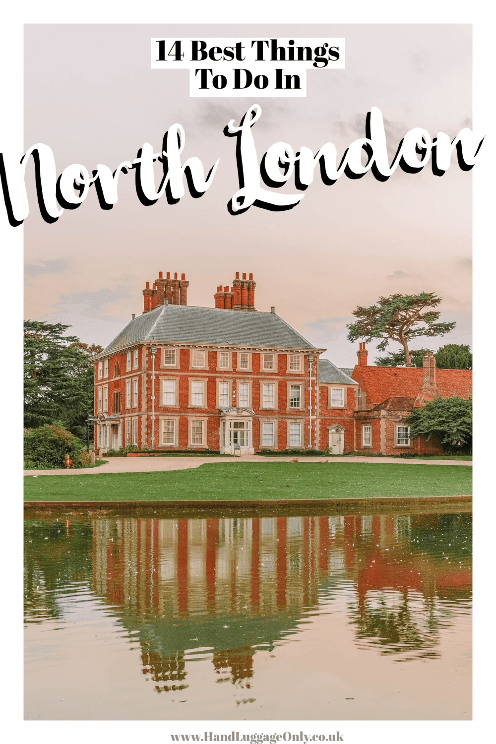 Best Things To Do In North London