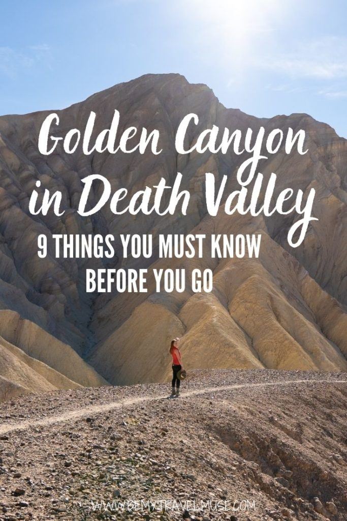 9 essential things you must know before you hike the Golden Canyon in Death Valley National Park. Find out when is the best time to hike the Golden Canyon, how to stay safe hiking in the desert, as well as the route options to make the most of your hike. #GoldenCanyon #DeathValley