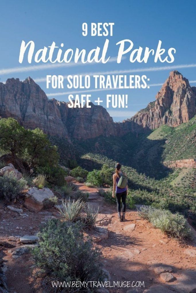 9 of the Best National Parks to Visit Solo