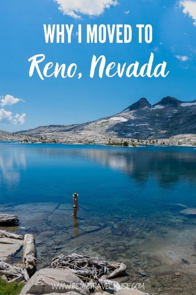 Why I Moved to Reno