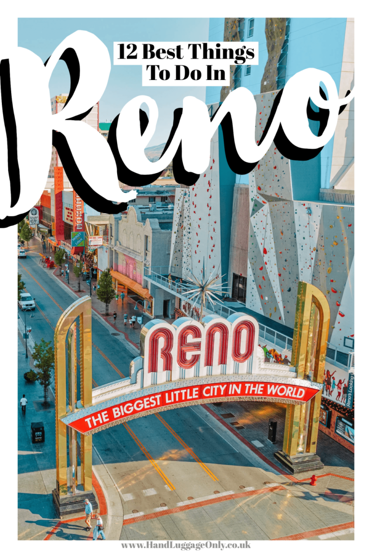 12 Very Best Things To Do In Reno, Nevada