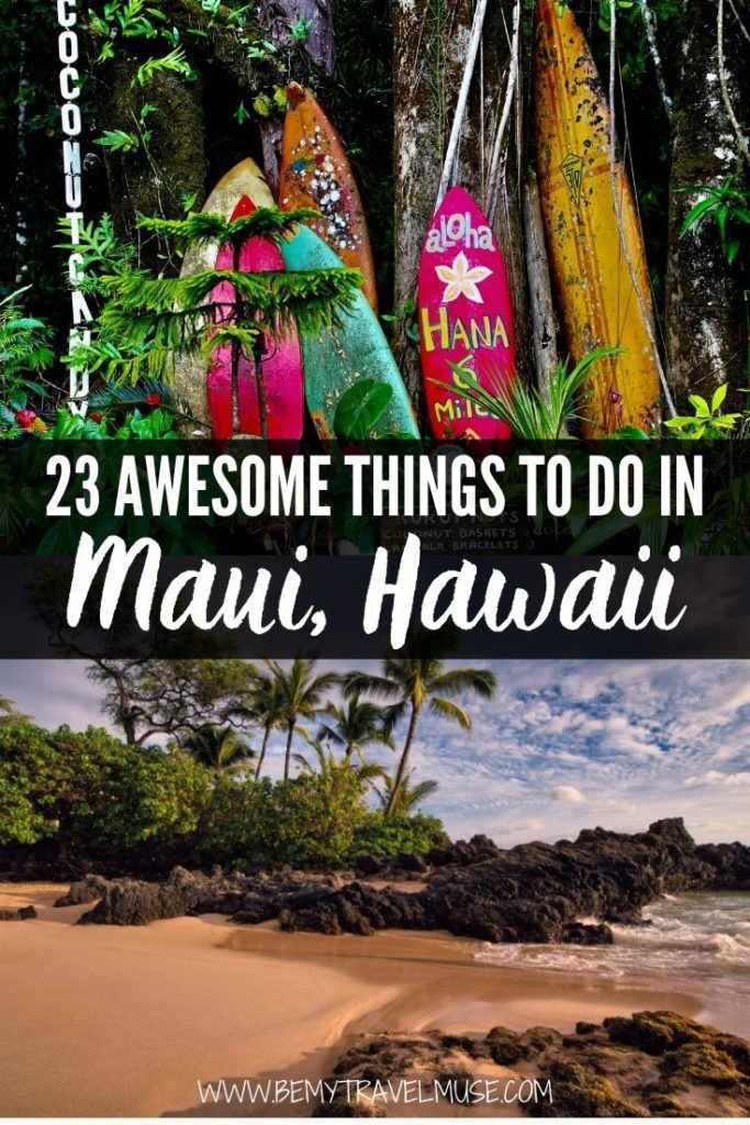 23 of Maui’s Best Things to Do
