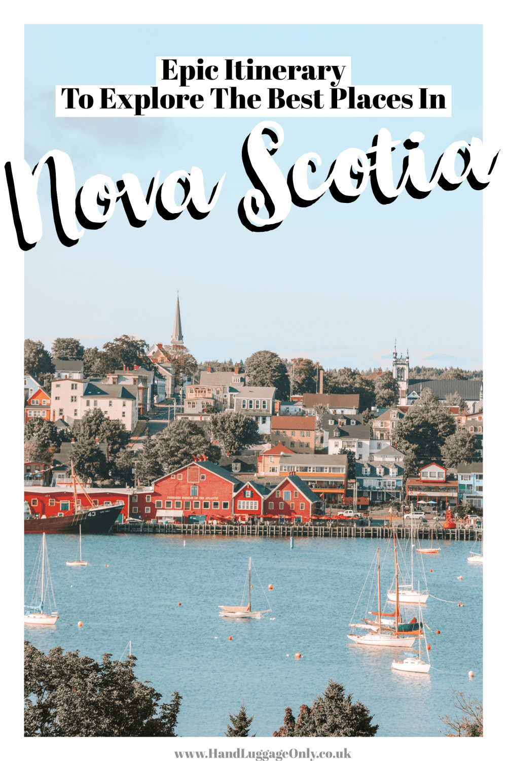 The Best Places In Nova Scotia
