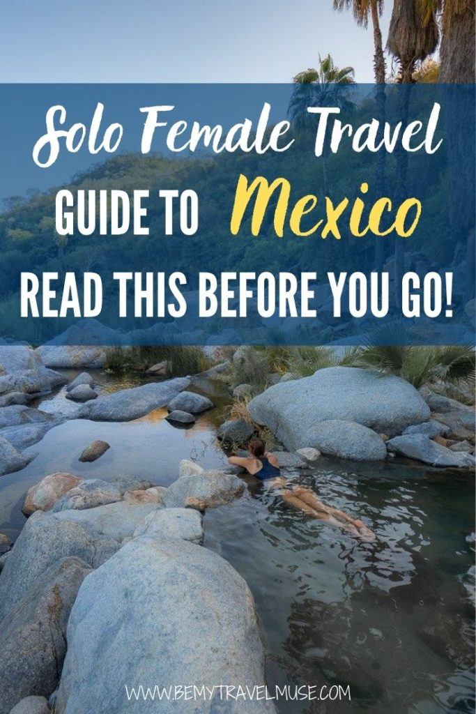Solo Female Travel in Mexico – Your Essential Guide