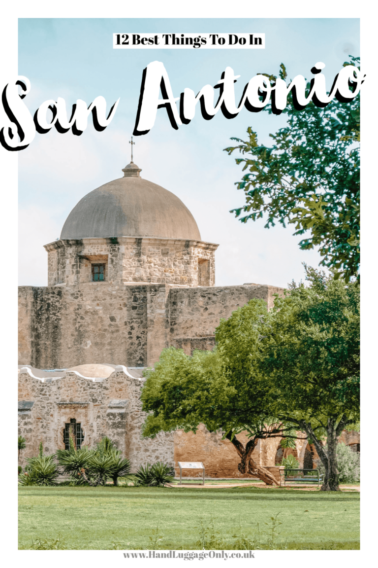12 Very Best Things To Do In San Antonio, Texas