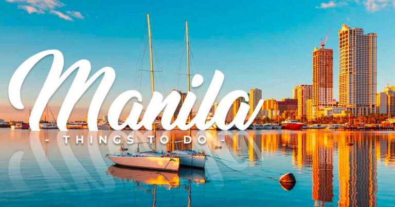 Top 10 Fun Things to Do in Manila, Philippines for First-Time Visitors