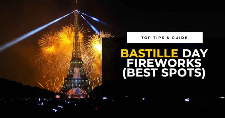 Where to Watch Bastille Day Fireworks in Paris, France (Top Tips & Best Spot)