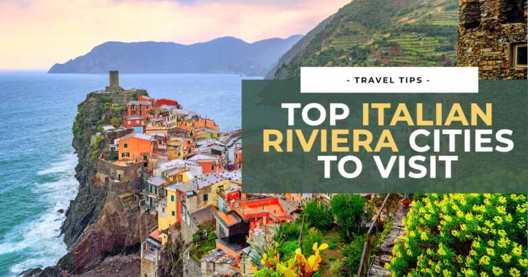 Italian Riviera Cities & Towns: Top 10 Places to Visit (Ligurian Riviera)