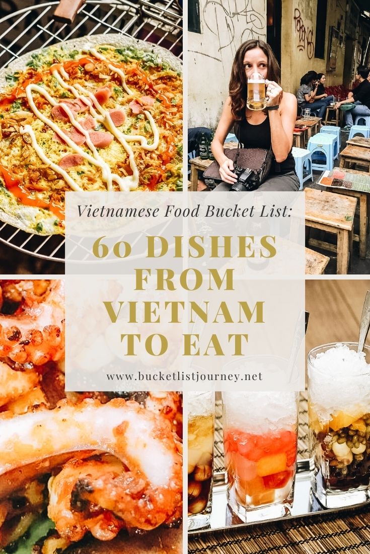 Vietnamese Food Bucket List: 60 Dishes From Vietnam to Eat