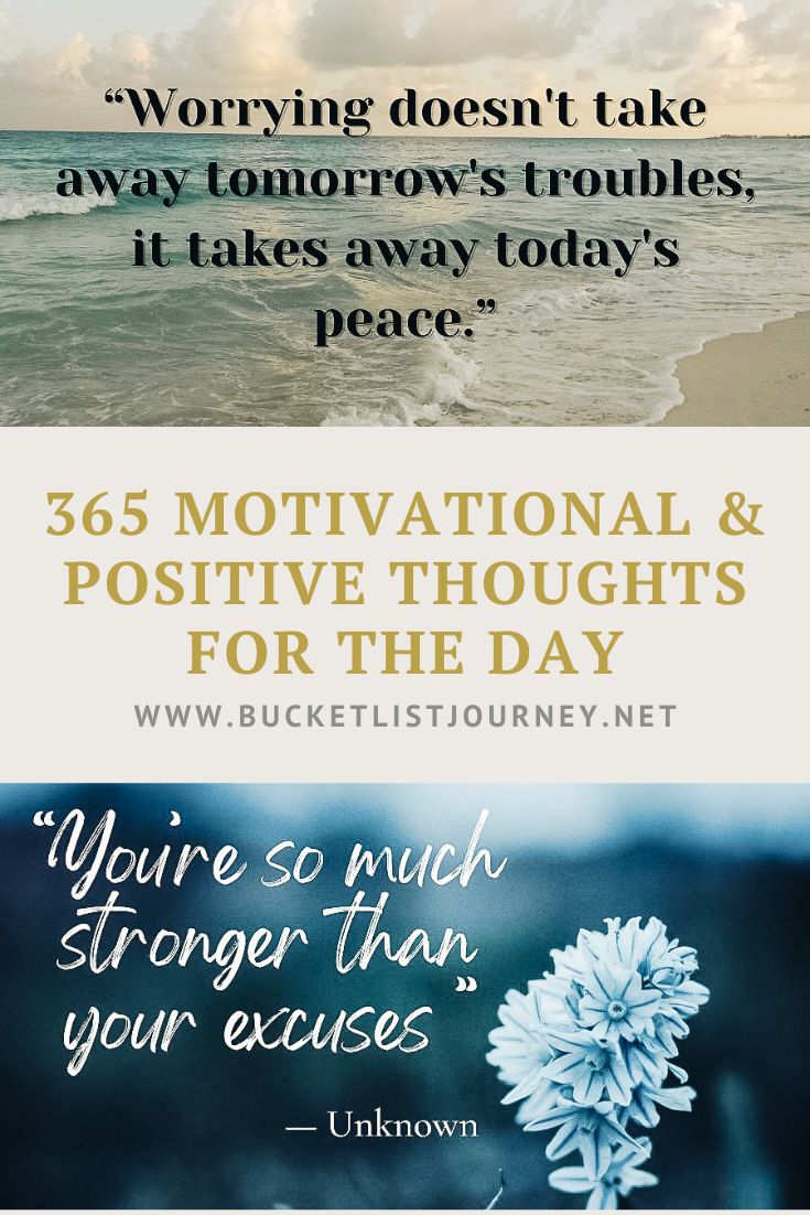 The Best Motivational & Positive Thoughts for the Day