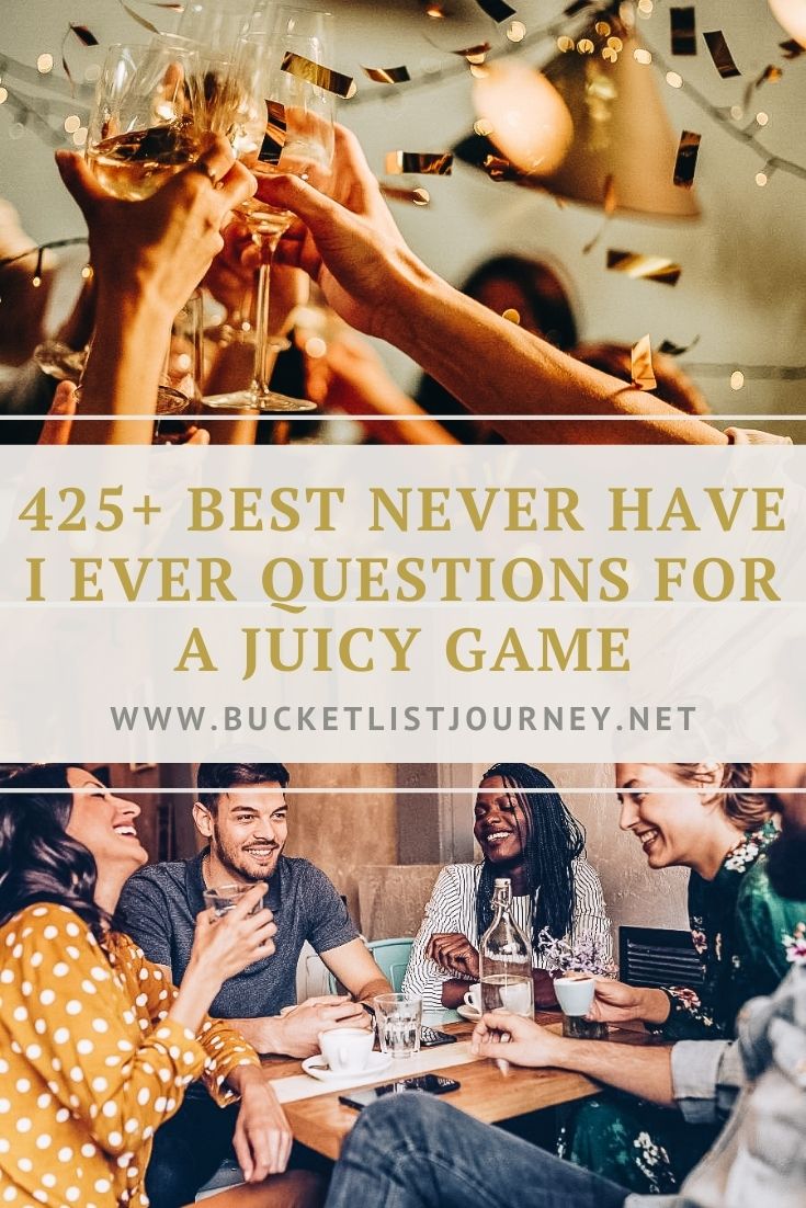 The Best Never Have I Ever Questions for a Juicy Game of Drinking & Good Adult Fun