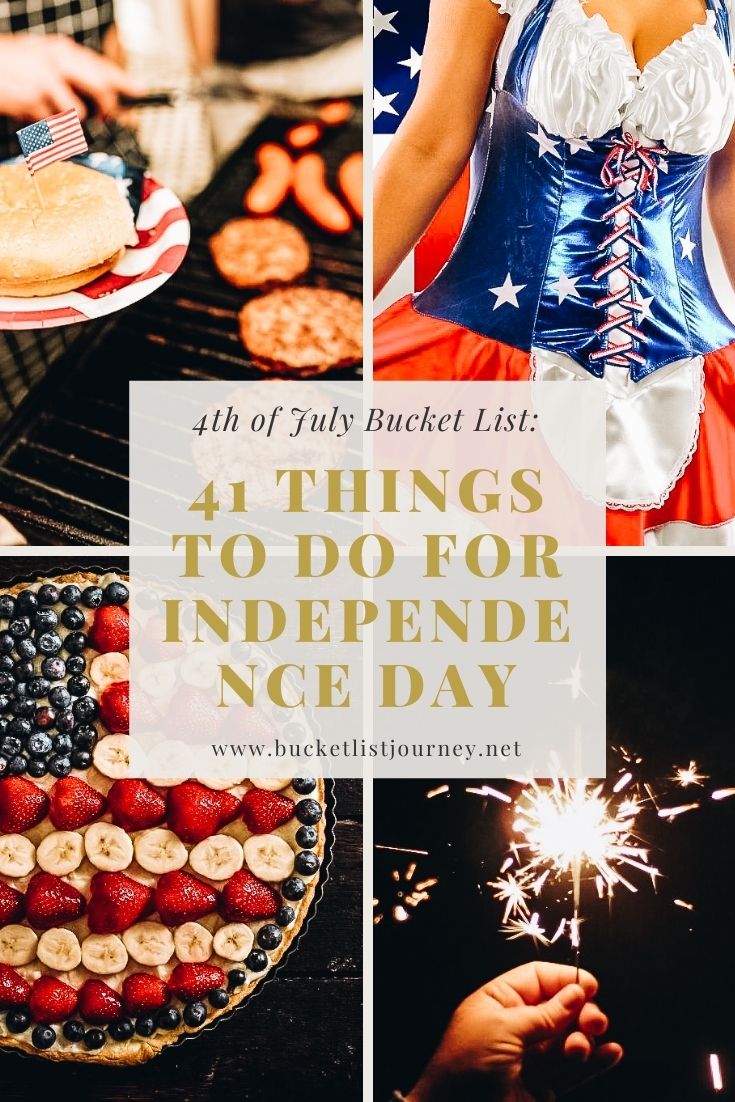 4th of July Bucket List: 41 Things to Do for Independence Day