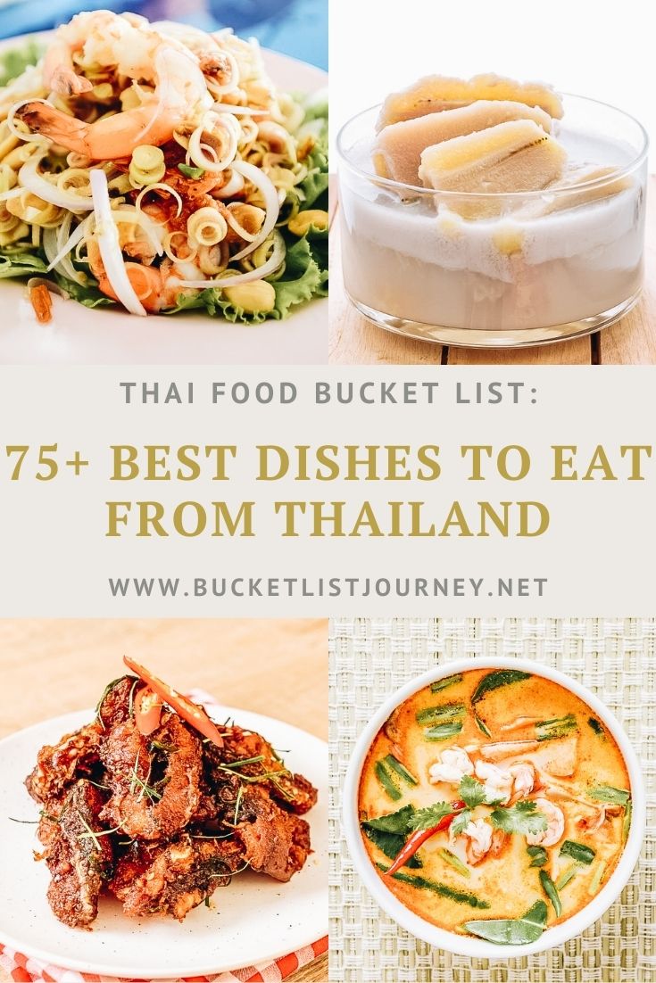 Thai Food Bucket List: 75+ Best Dishes to Eat From Thailand