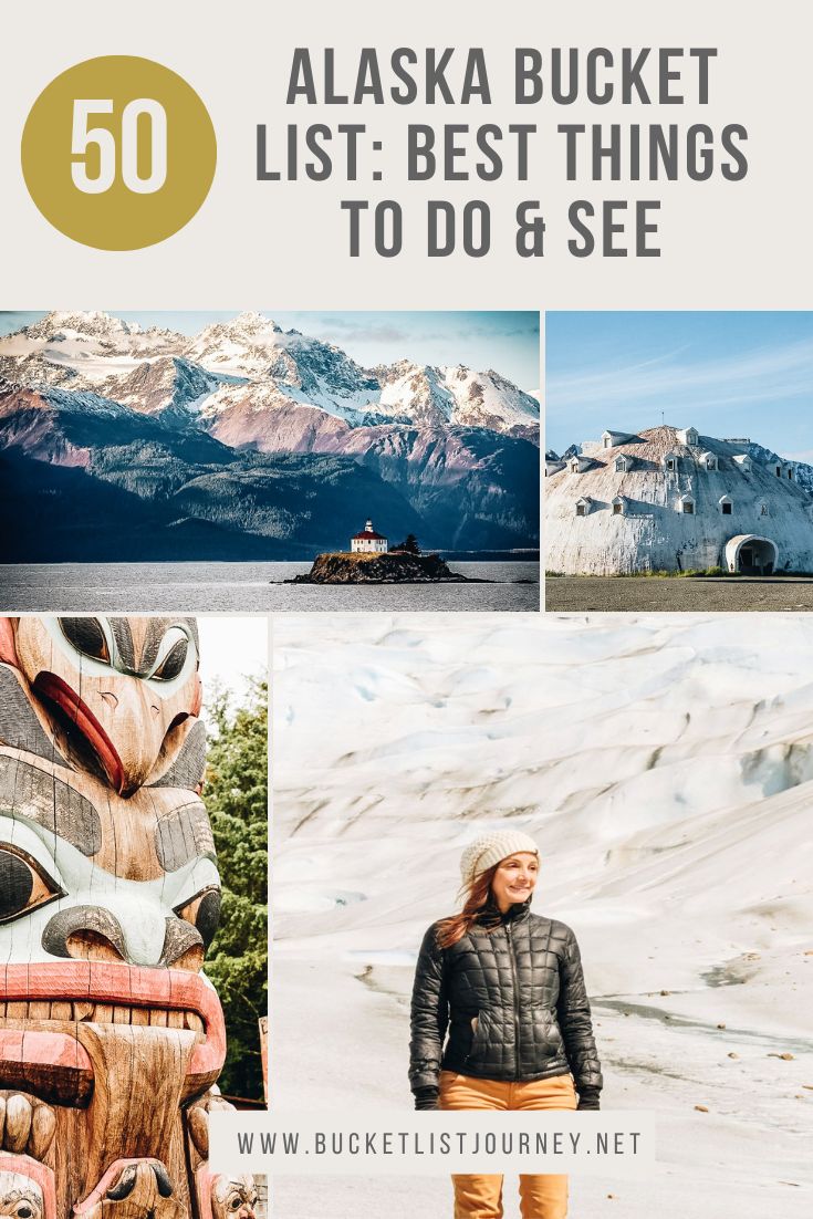 Alaska Bucket List: 50 Best Things to Do & See