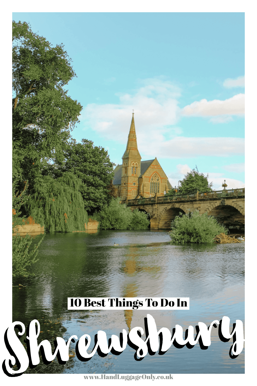 Best Things To Do In Shrewsbury