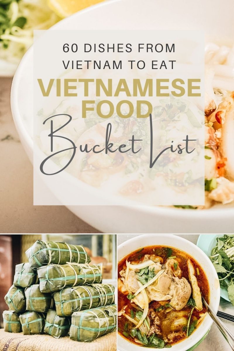 Best Vietnamese Food Bucket List: Popular Dishes, Names of Food from Vietnam Cuisine to Eat